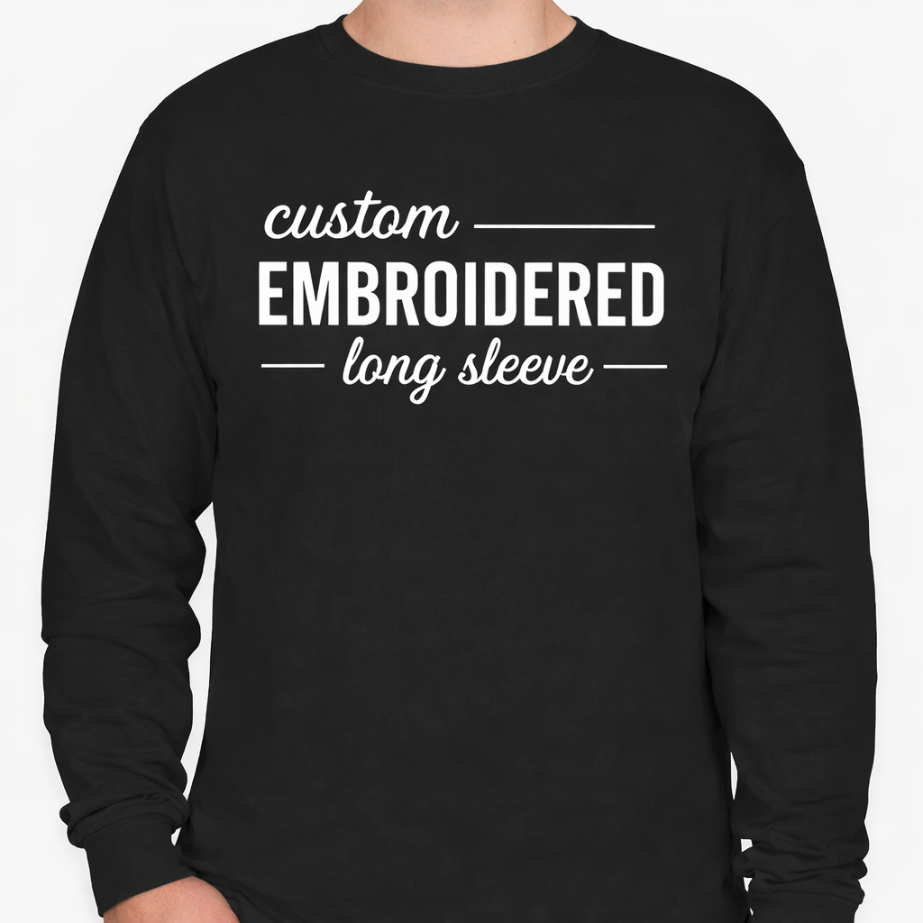 Custom Embroidered Long Sleeve Shirt